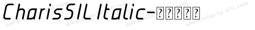 CharisSIL Italic字体转换